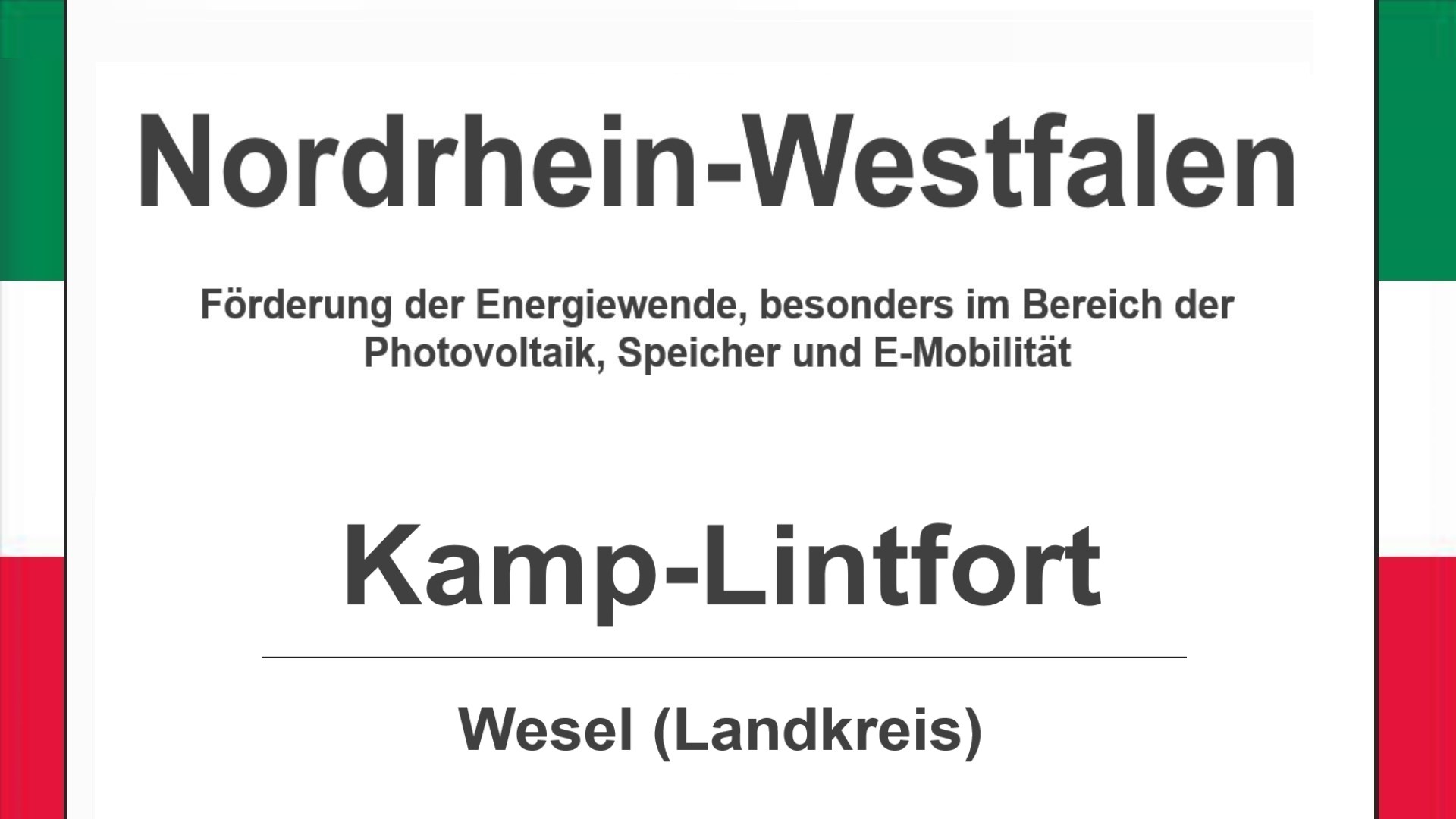 Text auf diesem Bild: Gemeinde Kamp-Lintfort im Kreis Wesel, Nordrhein-Westfalen, Förderungen zur Energiewende, besonders für Photovoltaikanlagen, Speicher und E-Mobilität.
