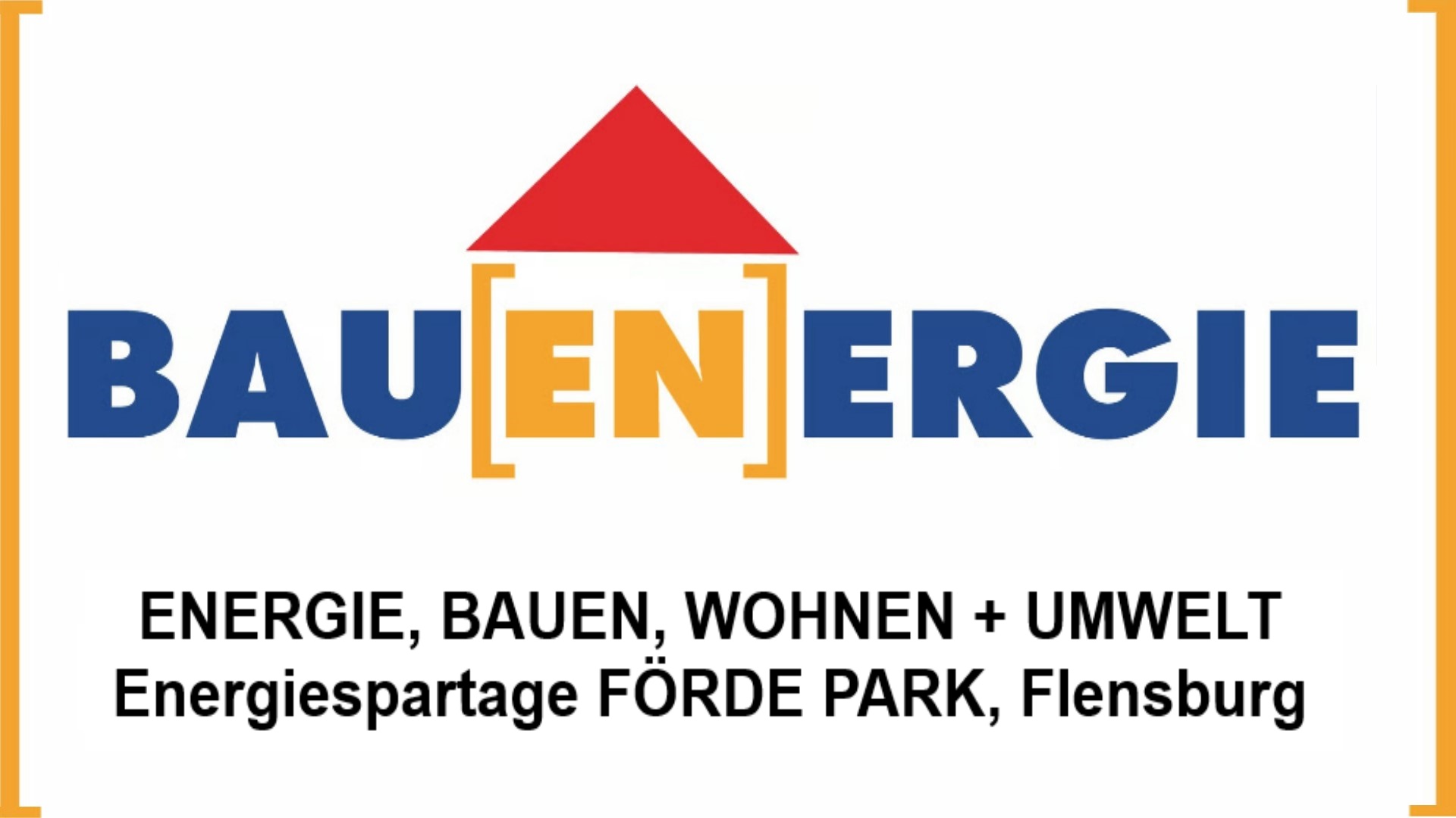 Veranstaltung im FÖRDE PARK Flensburg zu Energie, Bauen, Wohnen und Umweltthemen