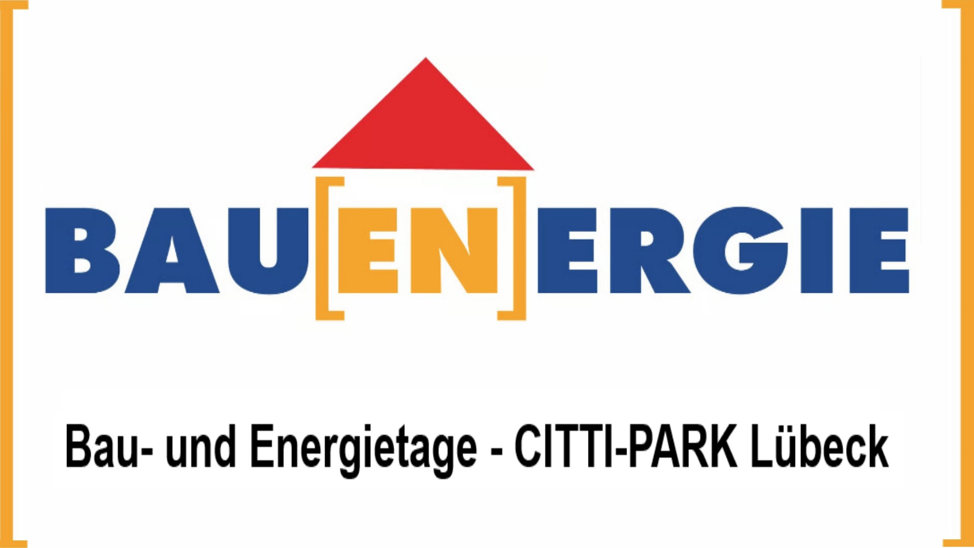 Logo der Messe Bau- und Energietage CITTI-PARK Lübeck mit Fokus auf Solarenergie