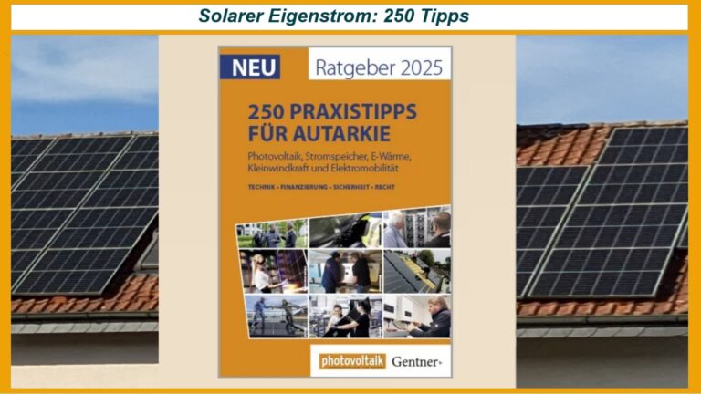Titelbild des Ratgebers „250 Tipps: Solarer Eigenstrom – leicht verständlich“ zur Energiewende mit Photovoltaik und Energiespeicher.