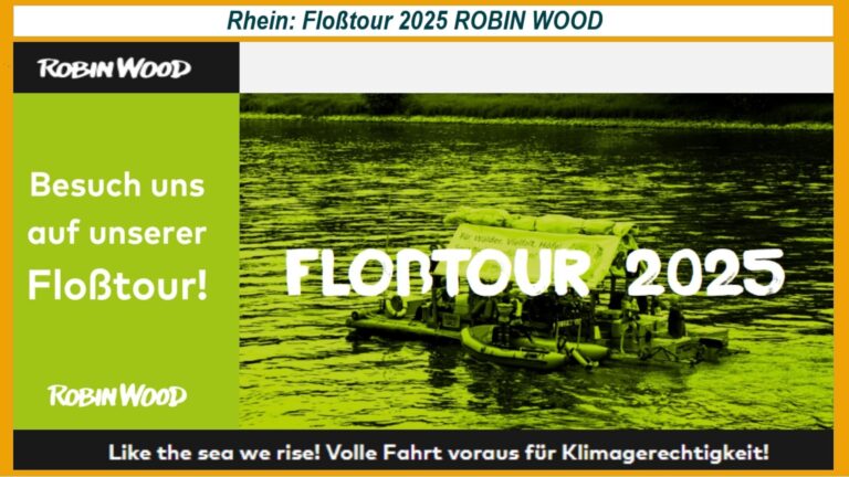 Einladung zur Floßtour 2025 von ROBIN WOOD mit Bild des Aktionsfloßes auf dem Rhein.