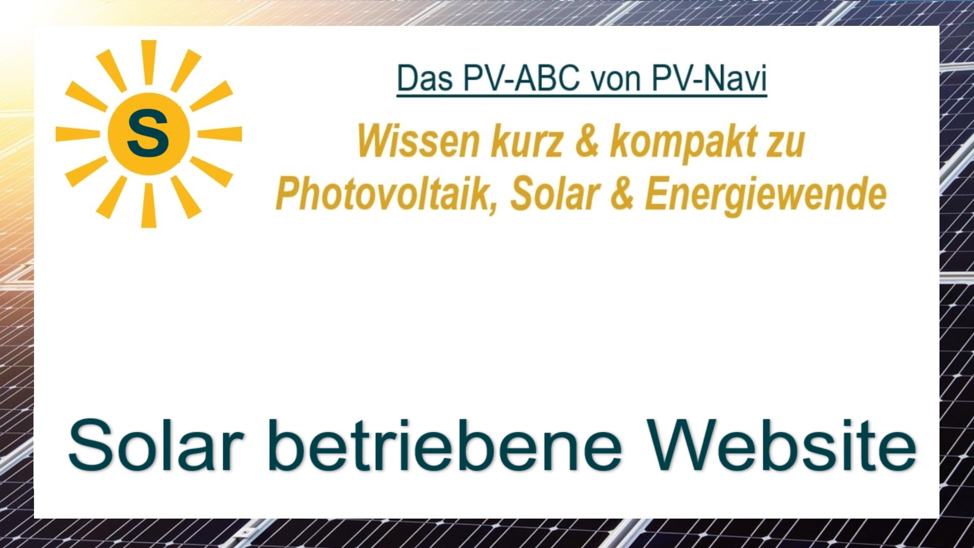 Auf dem Bild steht „Solar betriebene Website“. Gemeint ist eine Internetseite, deren Server mit Solarstrom betrieben werden.