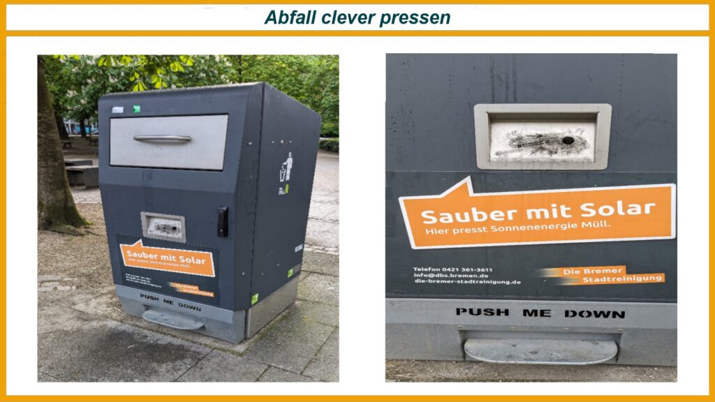 Solarbetriebener Mülleimer in Bremen verdichtet Abfall automatisch und reduziert damit Leerungsintervalle im Stadtgebiet.