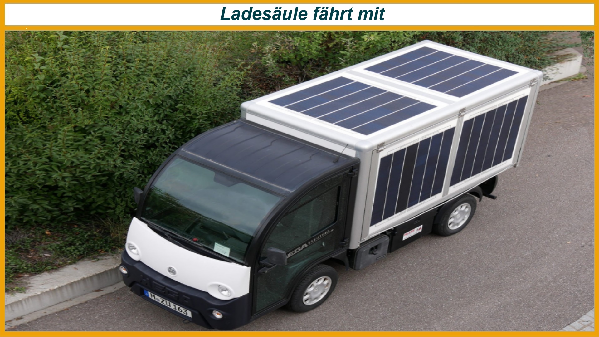 Elektrischer Mini-Lkw des Fraunhofer ISE mit integrierten Solarmodulen auf Dach- und Seitenflächen als Demonstrator für Fahrzeug-Photovoltaik