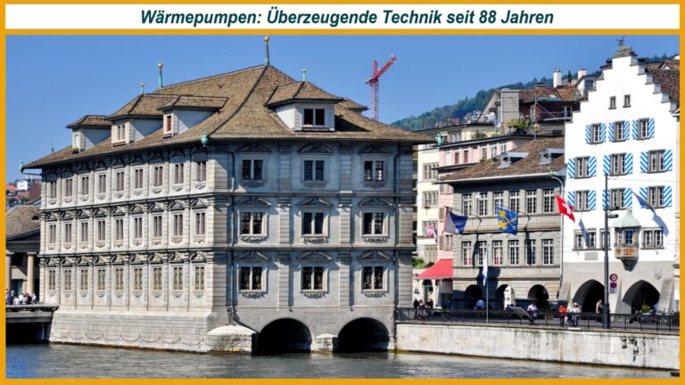 Historisches Rathaus Zürich am Fluss Limmat mit jahrzehntelanger Wärmepumpentechnik im Gebäude