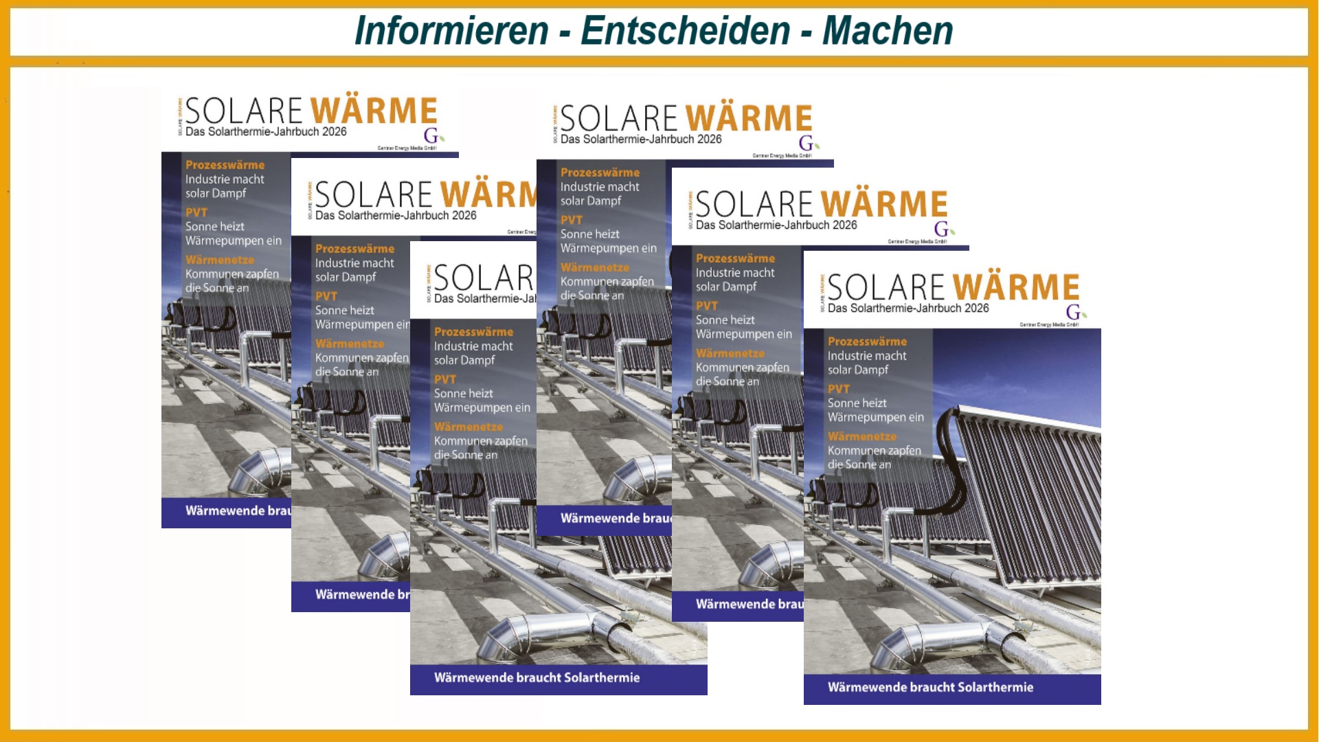 Cover des „Jahrbuchs Solare Wärme 2026“. Die Publikation zeigt die vielfältigen Möglichkeiten, Sonnenenergie neben der Stromerzeugung auch für Gebäudeheizung, Warmwasser, Wärmenetze und industrielle Prozesse zu nutzen.
